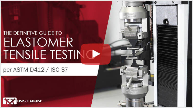Elastomer Tensile Testing ASTM D412 and ISO 37