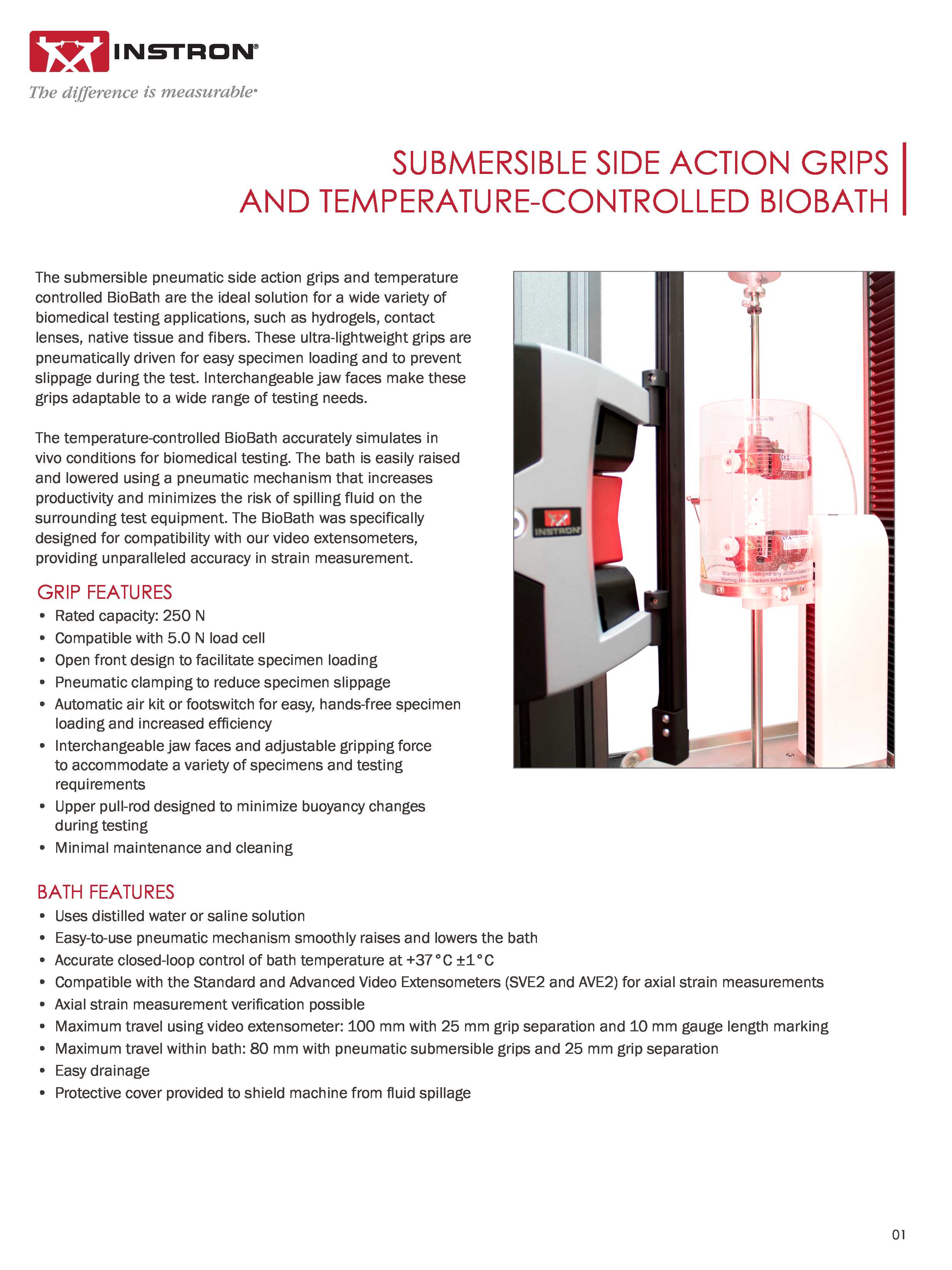 Submersible Side Action Grips and Temperature-Controlled BioBath